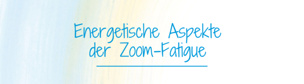 Zoom-Fatique